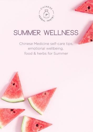 Summer Wellness Chinese Medicine Food and herbs