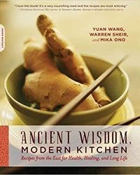 Chinese herbal cooking - Ancient wisdom modern kitchen