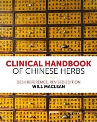 Clinical Handbook of Chinese Herbs