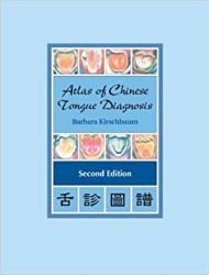 Atlas of Chinese Tongue Diagnosis