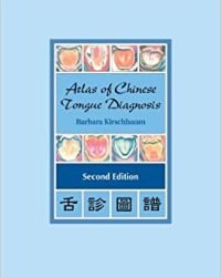 Atlas of Chinese Tongue Diagnosis